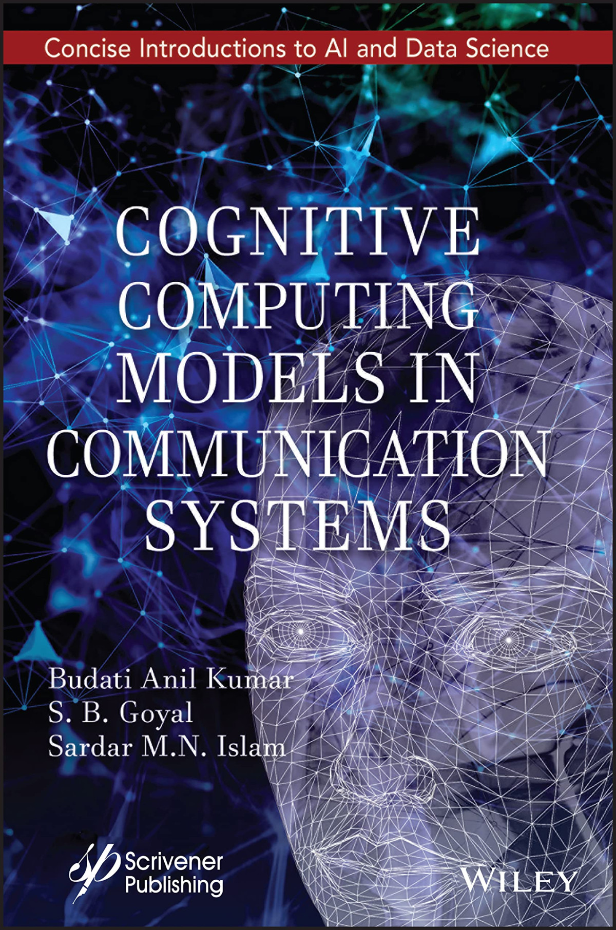 Cognitive Computing Models In Communication Systems Budati Anil Kumar