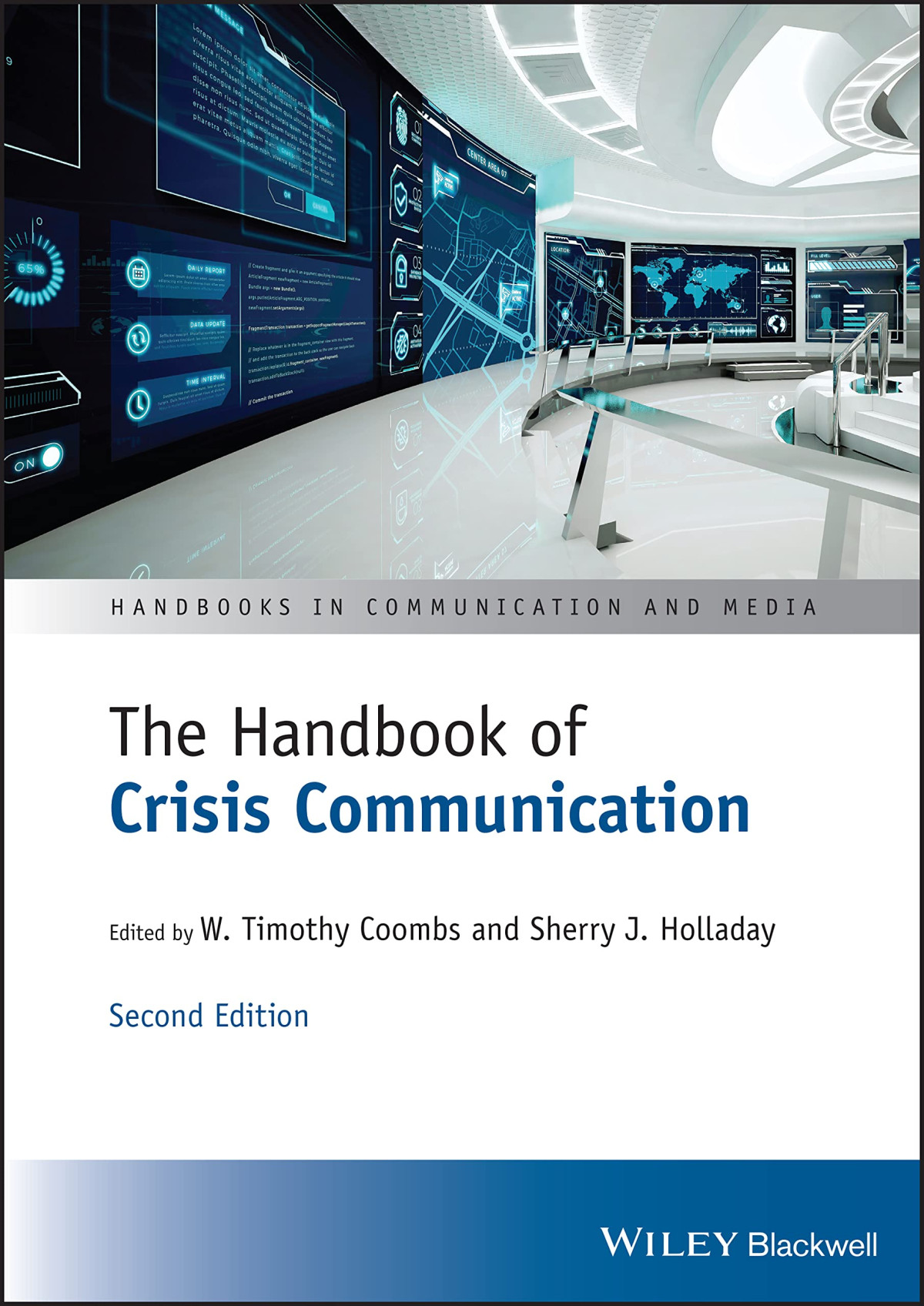 The Handbook Of Crisis Communication 2nd Edition W Timothy Coombs