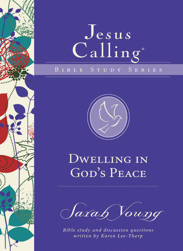 Dwelling In Gods Peace Sarah Young