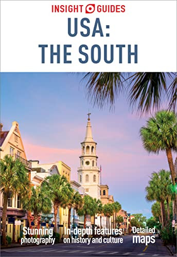 Insight Guides Usa The South 3rd Edition Insight Guides