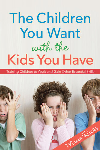 The Children You Want With The Kids You Have Marie Ricks