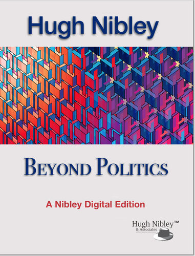 Beyond Politics Hugh Nibley