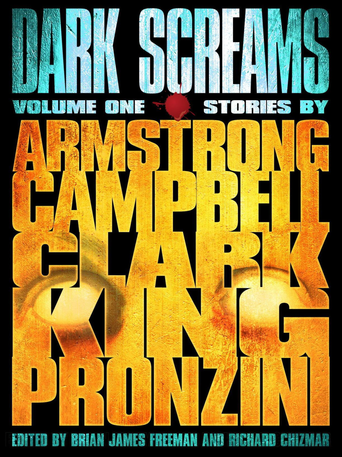 Dark Screams Volume 1 Brian James Freeman
