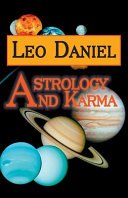 Astrology And Karma Leo Daniel Daniel Sijakovic