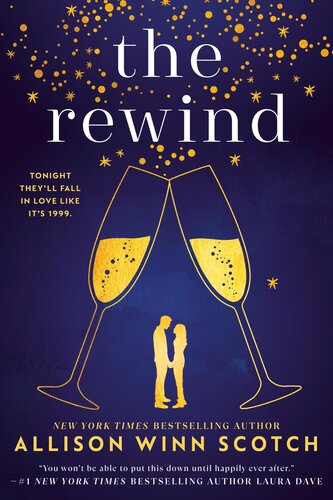 The Rewind Allison Winn Scotch