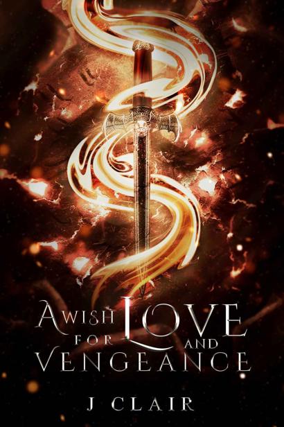 A Wish For Love And Vengeance J Clair
