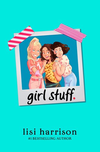 Girl Stuff Lisi Harrison