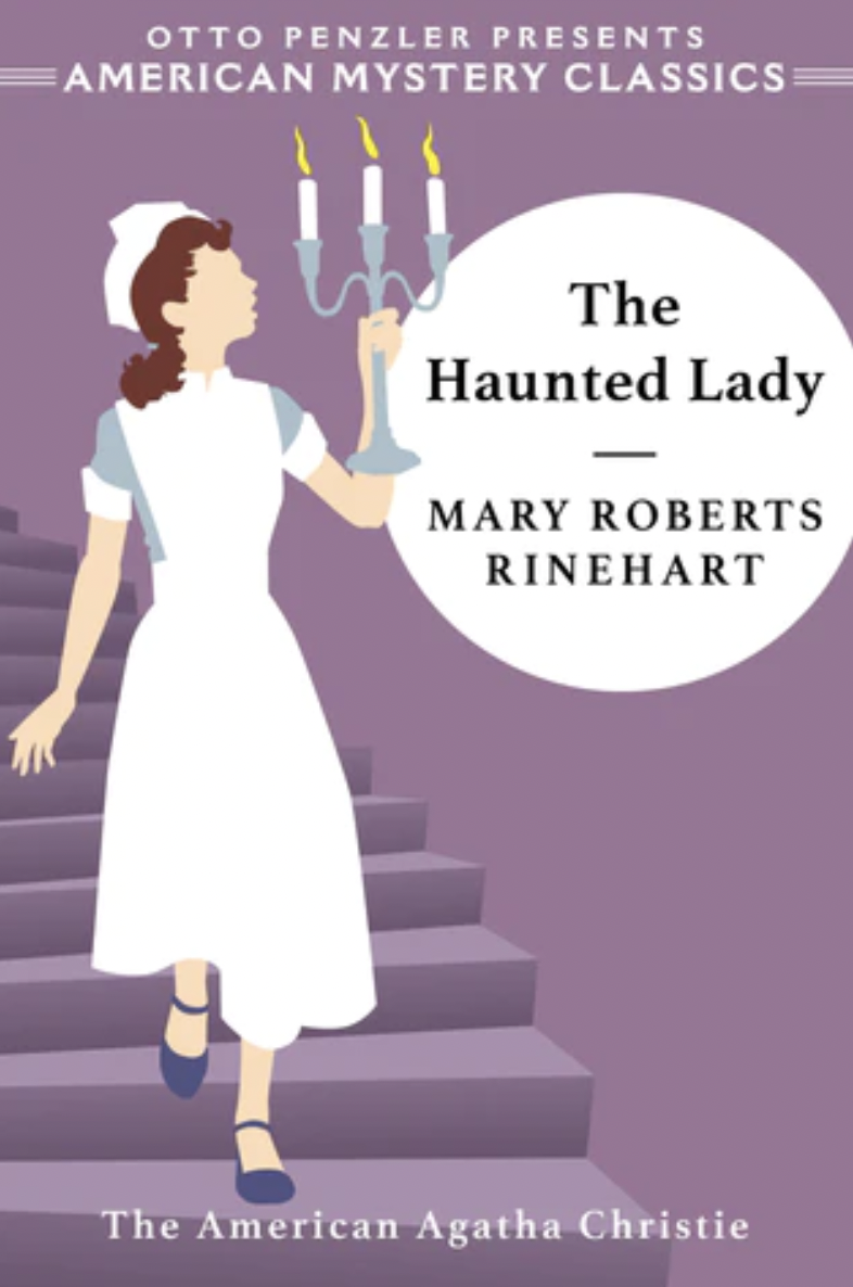The Haunted Lady The Hilda Adams Mysteries 2 Mary Roberts Rinehart
