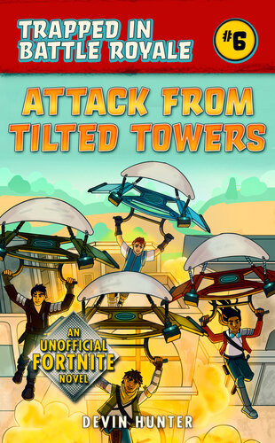 Attack From Tilted Towers Devin Hunter