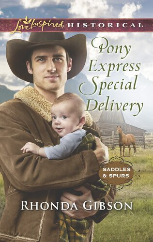 Pony Express Special Delivery Rhonda Gibson