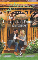 The Bachelors Unexpected Family Lisa Carter