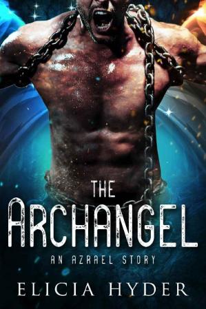 The Archangel An Azrael Story Elicia Hyder