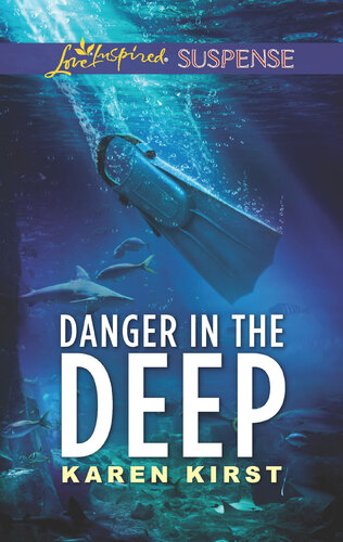 Danger In The Deep Karen Kirst