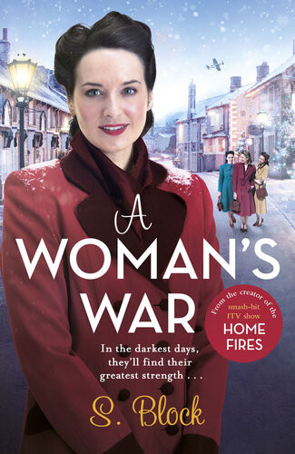 A Womans War The Perfect Wartime Saga S Block