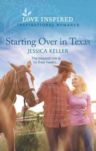 Starting Over In Texas Jessica Keller