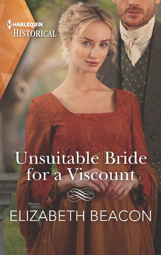 Unsuitable Bride For A Viscount Elizabeth Beacon