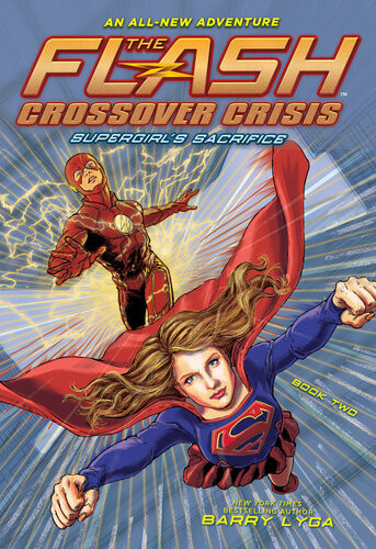 Supergirls Sacrifice Barry Lyga