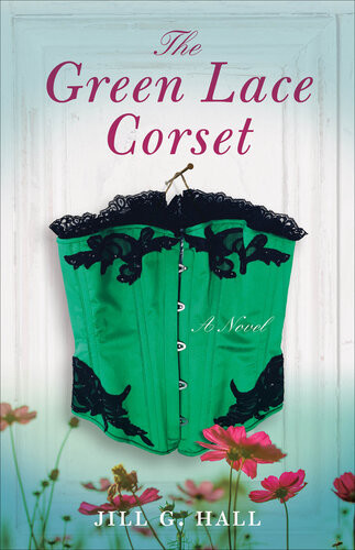 The Green Lace Corset Jill G Hall
