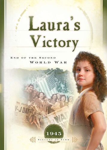 Lauras Victory End Of The Second World War Veda Boyd Jones