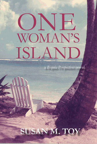 One Womans Island Susan M Toy