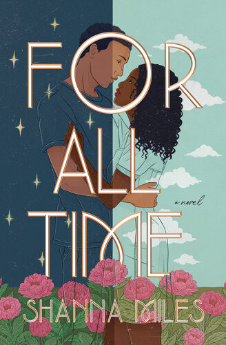 For All Time Shanna Miles