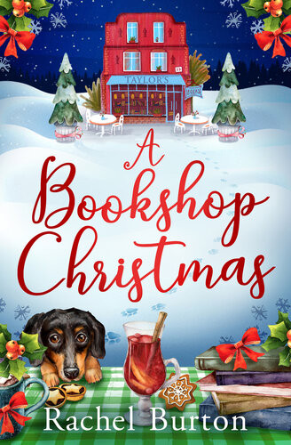 A Bookshop Christmas A Wonderfully Uplifting Festive Read Rachel Burton