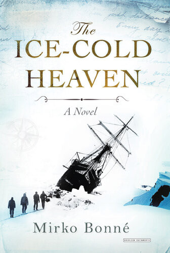 Icecold Heaven A Novel Mirko Bonne