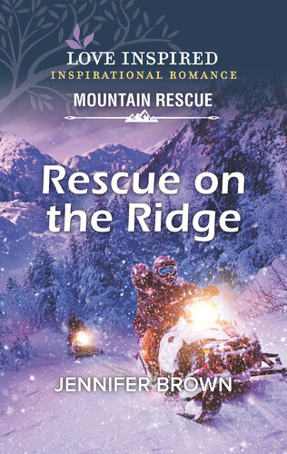 Rescue On The Ridge Jennifer Brown