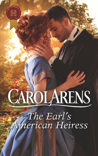The Earls American Heiress Carol Arens