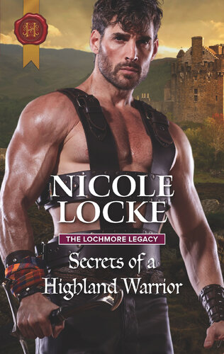 Secrets Of A Highland Warrior Nicole Locke