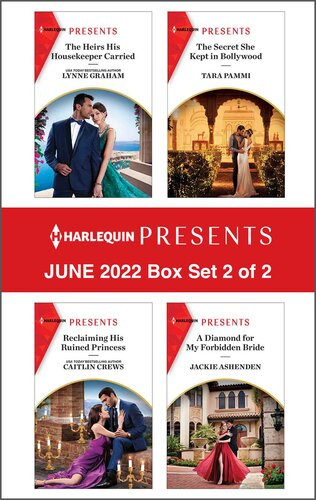 Harlequin Presents June 2022 Box Set 2 Of 2 Lynne Graham Tara Pammi Caitlin Crews Jackie Ashenden