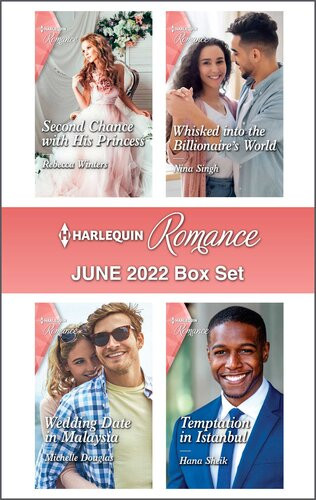 Harlequin Romance June 2022 Box Set Rebecca Winters Nina Singh Michelle Douglas Hana Sheik