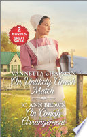An Unlikely Amish Match And An Amish Arrangement Vannetta Chapman