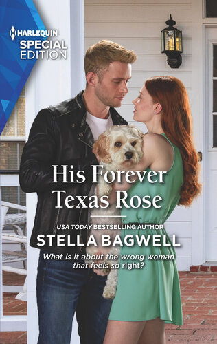 His Forever Texas Rose Stella Bagwell
