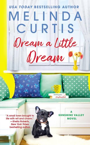 Dream A Little Dream Melinda Curtis