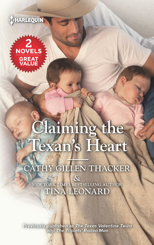 Claiming The Texans Heart Cathy Gillen Thacker Tina Leonard