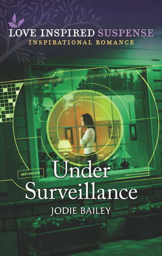 Under Surveillance Jodie Bailey