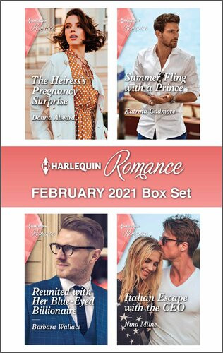 Harlequin Romance February 2021 Box Set Donna Alward Katrina Cudmore Barbara Wallace Nina Milne