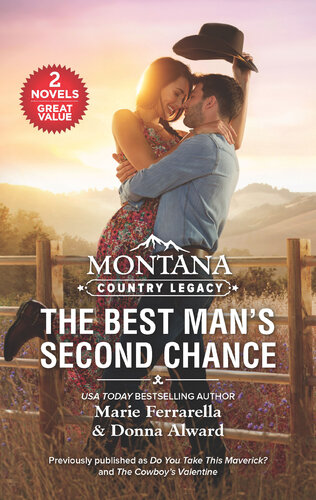 Montana Country Legacythe Best Mans Second Chance Marie Ferrarella Donna Alward
