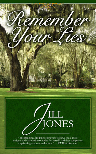 Remember Your Lies Jill Jones