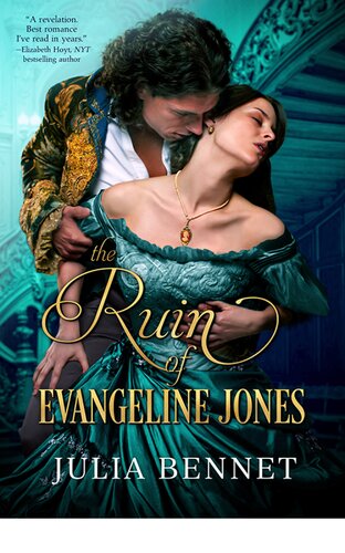 The Ruin Of Evangeline Jones Harcastle Inheritance Book 2 Julia Bennet