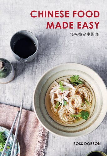 Chinese Food Made Easy Ross Dobson