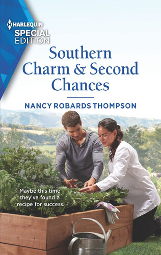 Southern Charm Second Chances Harlequin Special Edition Nancy Robards Thompson