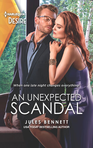An Unexpected Scandala Passionate Workplace Romance Jules Bennett