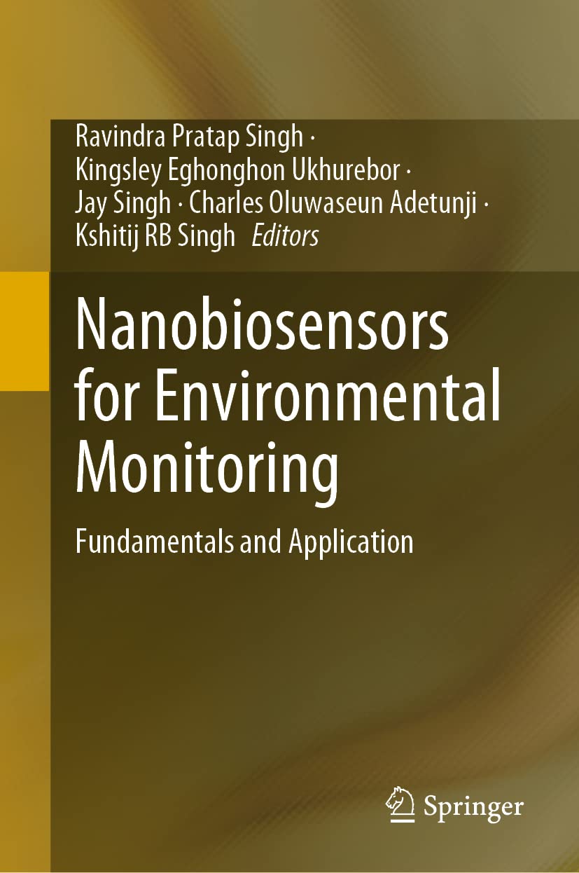 Nanobiosensors For Environmental Monitoring Fundamentals And Application Ravindra Pratap Singh