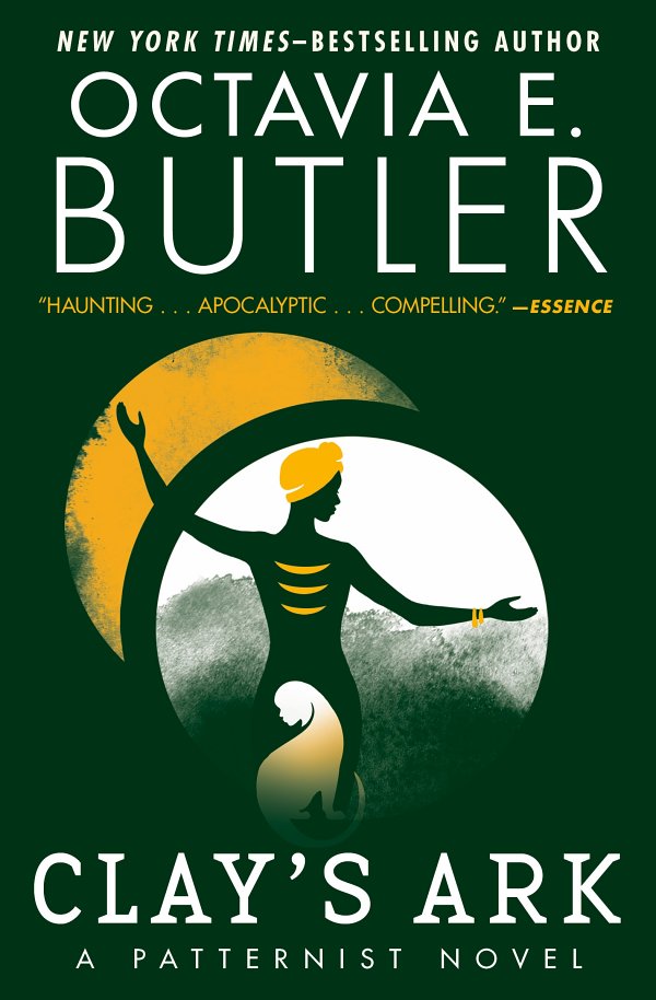 Clays Ark Octavia E Butler