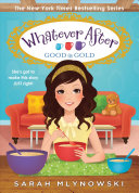 Good As Gold Whatever After 14 14 Mlynowski Sarah