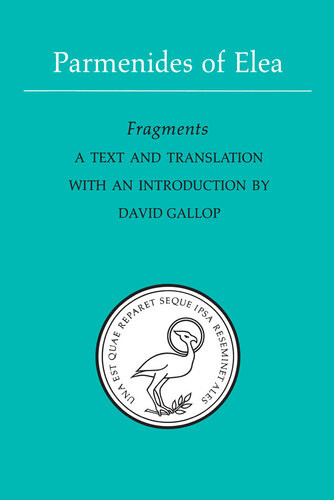 Parmenides Of Elea A Text And Translation With An Introduction David Gallop