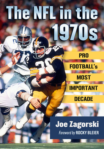 The Nfl In The 1970s Joe Zagorski