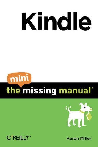 Kindle The Mini Missing Manual 1st Edition Aaron Miller
